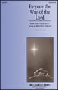 Prepare the Way of the Lord SATB choral sheet music cover